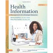 Health Information: Management of a Strategic Resource 9780323263481