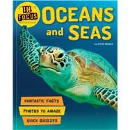 In Focus: Oceans and Seas 9780753473481