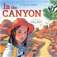 In the Canyon 9781481403481