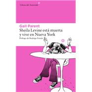 Sheila Levine está muerta y vive en Nueva York 9788416213481