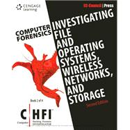 Computer Forensics Investigating File and Operating Systems, Wireless Networks, and Storage (CHFI), 2nd Edition 9781305883482