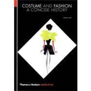 Costume and Fashion : A Concise History 9780500203484