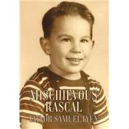 Mischievous Rascal