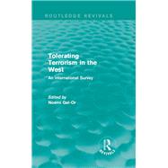 Tolerating Terrorism in the West: An International Survey 9781138933484