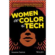 Women of Color in Tech 9781119633488