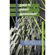 Guide to Energy Management, Seventh Edition 9781439883488