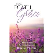 From Death to Grace 9781973673491