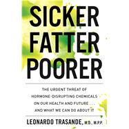 Sicker, Fatter, Poorer 9781328553492