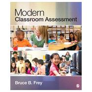 Modern Classroom Assessment 9781452203492