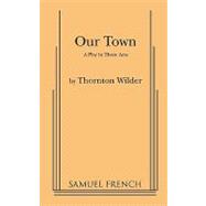 Our Town 9780573613494