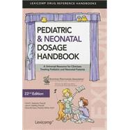 Pediatric & Neonatal Dosage Handbook: Us Standard Edition 9781591953494
