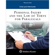 Personal Injury and the Law of Torts for Paralegals 9781454873495