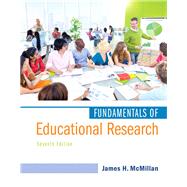 Fundamentals of Educational Research, Enhanced Pearson eText with Loose-Leaf Version -- Access Card Package 9780134013497