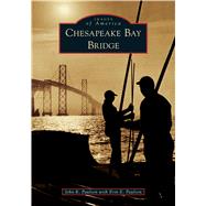 Chesapeake Bay Bridge 9781467103497