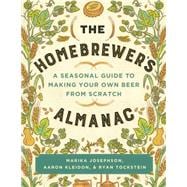 The Homebrewer's Almanac 9781581573497