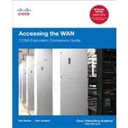 Accessing the WAN CCNA Exploration Companion Guide 9781587133497