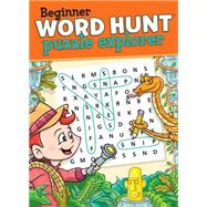 Beginner Word Hunt - Puzzle Explorer 9781770663497