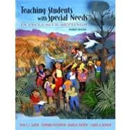 Teaching Students with Special Needs in Inclusive Settings 9780205373499