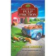 Pulp Friction 9781496723499