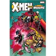 X-Men: Age of Apocalypse 9780785193500