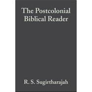 The Postcolonial Biblical Reader