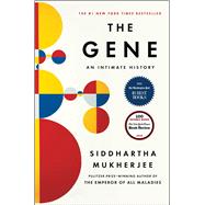 The Gene An Intimate History 9781476733500