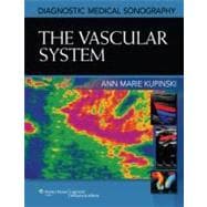 The Vascular System 9781608313501