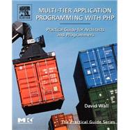 Multi-Tier Application Programming with PHP