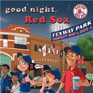 Good Night, Red Sox 9781607303503
