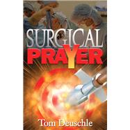 Surgical Prayer 9780981793504
