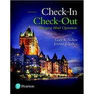 Check-in Check-Out Managing Hotel Operations 9780134303505