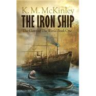 The Iron Ship 9781781083505