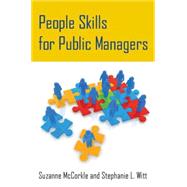 People Skills for Public Managers 9780765643506