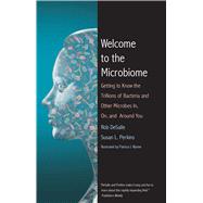 Welcome to the Microbiome 9780300223507