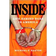 Inside Life Behind Bars in America 9780312343507