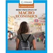 Brief Principles of Macroeconomics 9780357133507