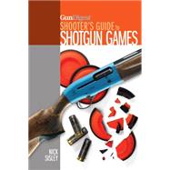 Gun Digest Shooter's Guide to Shotgun Games 9781440243509