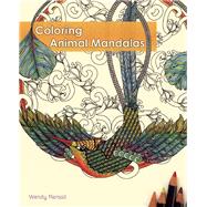 Coloring Animal Mandalas 9781612433509