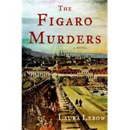 The Figaro Murders A Novel 9781250053510