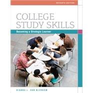 College Study Skills Becoming a Strategic Learner 9780495913511