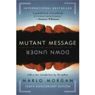 Mutant Message Down Under 9780060723514