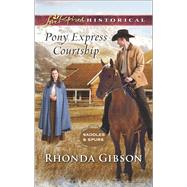 Pony Express Courtship 9780373283514