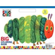 World of Eric Carle Big Coloring Book (the World of Eric Carle) 9780375873515