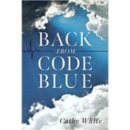 Back From Code Blue