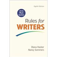 Rules for Writers with Writing about Literature (Tabbed Version) with 2016 MLA Update) 9781319083519