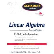 Schaum's Outline of Linear Algebra Fourth Edition 9780071543521