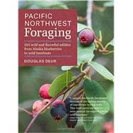 Pacific Northwest Foraging 9781604693522