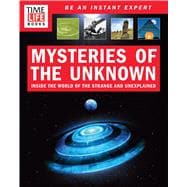 Time-Life Mysteries of the Unknown: A Field Guide to Unexplained Phenomena 9781618933522