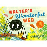 Walter's Wonderful Web 9780374303525