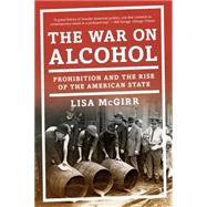 The War on Alcohol 9780393353525